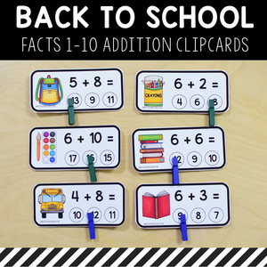 Back to School Addition Facts 1-10 Clipcards