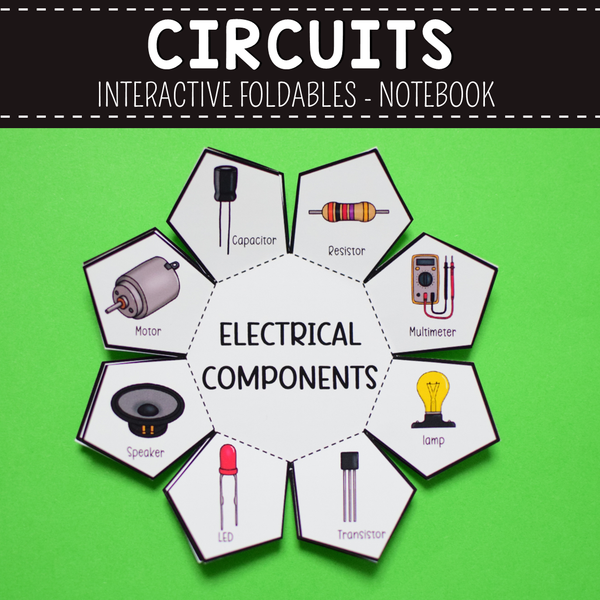 Circuits Interactive Notebook and Foldables - Parallel, Series, Conductors, Insulators, Electrical Components