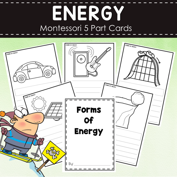 Forms of Energy Montessori Cards - Mechanical, Light, Thermal, Sound