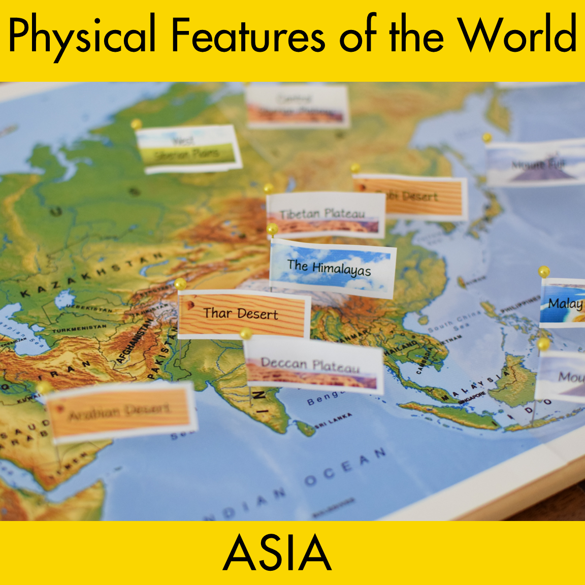 Physical Features of Asia