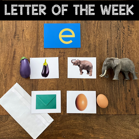 Letter E Curriculum - Letter of the Week