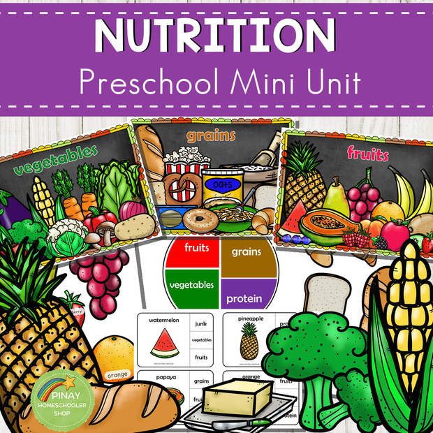 Nutrition Preschool and Kindergarten Mini Unit Activities – Pinay ...